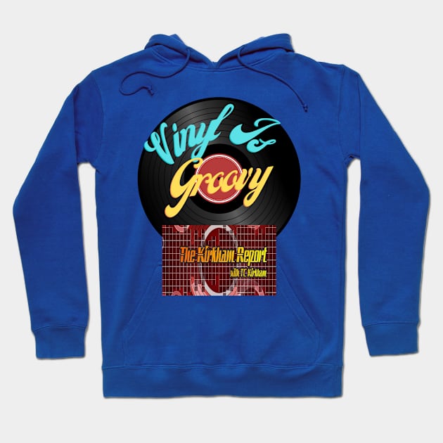 TKR Vinyl Is Groovy Hoodie by TKRSwagShoppe